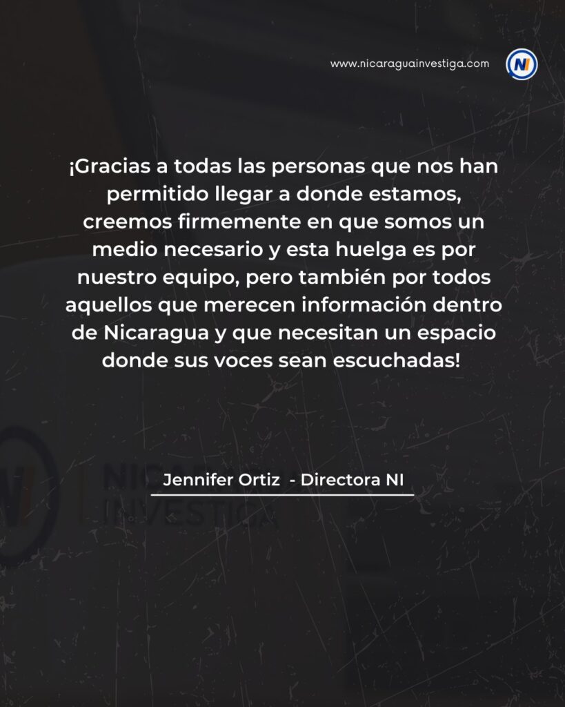 Nicaragua Investiga anuncia huelga informativa